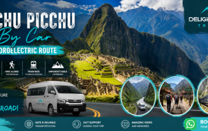 machupicchu by car + trail to machupicchu delight travel peru